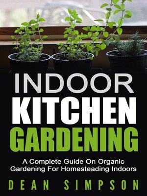 cover image of Indoor Kitchen Gardening